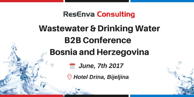 Wastewater and Drinking Water - B2B Conference BiH Bosnia and Herzegovina