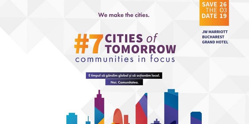 Conferinta Cities of Tomorrow 2019, editia 7